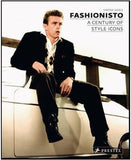 Fashionisto A Century of Style Icons