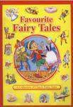 Favourite Fairy Tales: A Collection Of Classic Fairy Tales