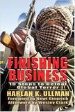 Finishing Business: Ten Steps to Defeat Global Terror