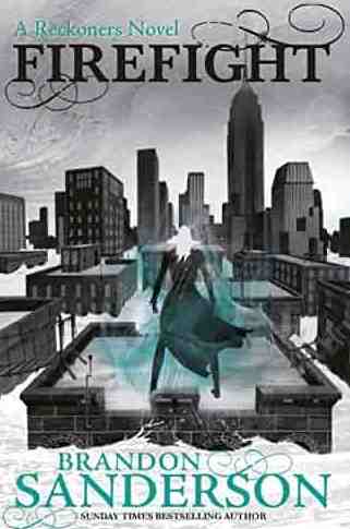 Firefight A Reckons Novel