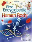 First Encyclopedia of the Human Body (Usborne First Encyclopedias)