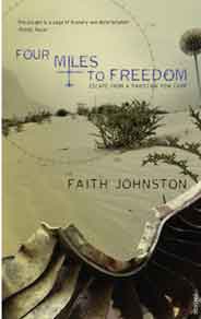 Four Miles to Freedom : Escape from a Pakistani POW Camp