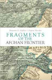 Fragments of the Afghan Frontier