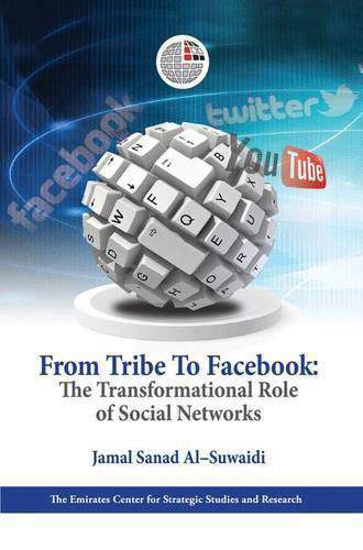 From Tribe to Facebook: The Transformational Role of Social Networks
