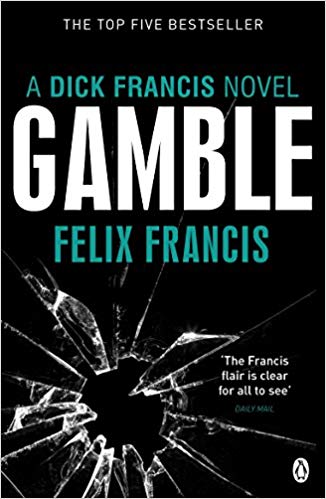 Gamble (Dick Francis Novel)
