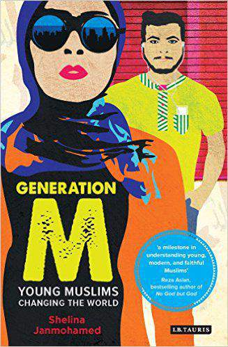 Generation M: Young Muslims Changing the World