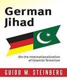 German Jihad: On the Internationalisation of Islamist Terrorism (Columbia Studies in Terrorism and Irregular Warfare)