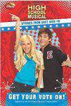 Get Your Vote On!: Disney "High School Musical": Stories from East High
