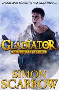 Gladiator Son of Spartacus  Book 3 -