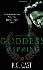 Goddess Of Spring: A Goddess Summoning Novel     B Format