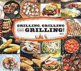 Grilling Grilling and More Grilling