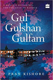 Gul Gulshan Gulfam -