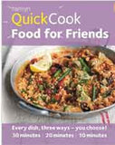Hamlyn Quick Cook: Food For Friends