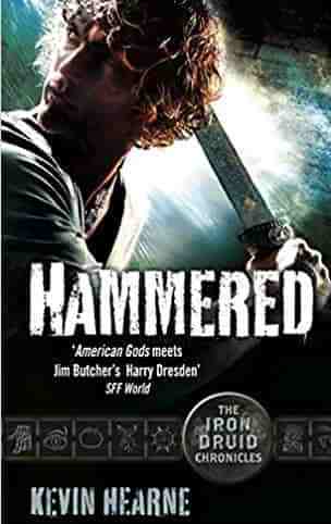 Hammered Iron Druid Chronicles 3