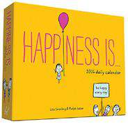 Happiness Is    2016 Daily Calendar