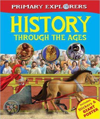 History Through the Ages Primary Explorers