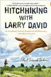 Hitchhiking with Larry David: An Accidental Tourists Summer of SelfDiscovery in Marthas Vineyard