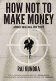 How Not to Make Money -