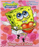 Hugs and Fishes (Spongebob Squarepants (Golden Books)