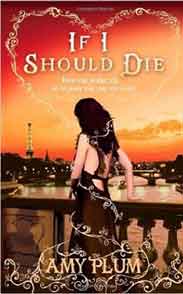 If I Should Die: Number 3 in series Die for Me