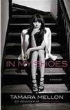 In My Shoes A Memoir T