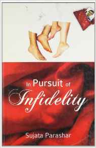 In Pursuit Of Infidelity