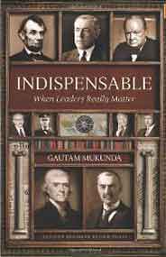 Indispensable When Leaders Really Matter