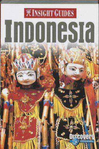 Indonesia insight guide ENG INSIGHT GUIDES ENGELS