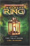 Infinity Ring Book 3 The Trap Door
