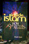 Inside Islam: 101 Questions and Answers
