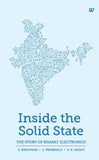 INSIDE THE SOLID STATETHE STORY OF BHARAT ELECTRONICS