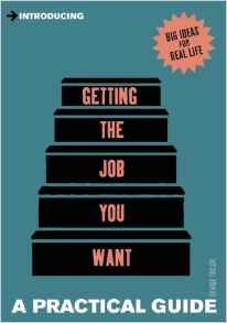 Introducing Getting the Career You Want: A Practical Guide