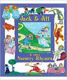 Jack and Jill and other Nursery Rhymes