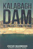 Kala Bagh Dam Shifting  -