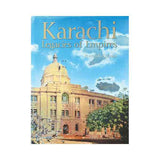 Karachi Legacies of Empires