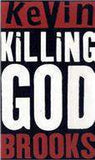 Killing God
