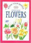 Know Your Series Know Your Flowers