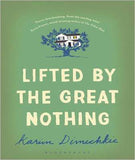 Lifted by the Great Nothing