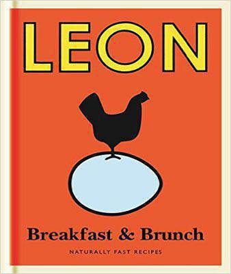 Little Leon: Breakfast and Brunch: Naturally Fast Recipes (Leon Minis)