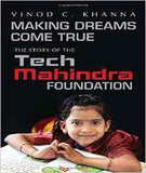 Making Dreams Come True: The Story of the Tech Mahindra Foundation