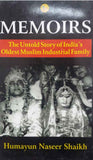 Memoirs The untold Story of Oldest Muslim Industrial Family