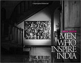 Men Who Insprie India