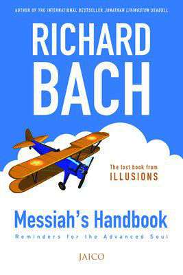 Messiahs Handbook The Lost Book of Illusion   -