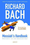 Messiahs Handbook The Lost Book of Illusion   -
