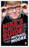 Mikes Election Guide 2008