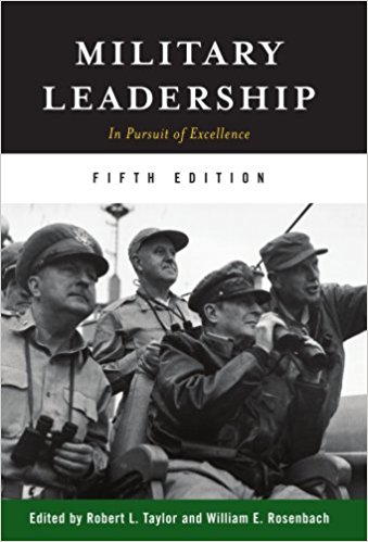 Military Leadership: In Pursuit of Excellence
