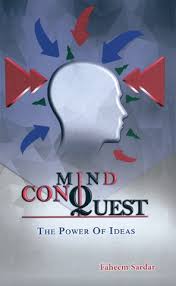 Mind Conquest : The Power Of Ideas
