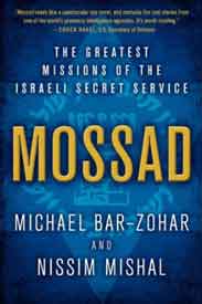 Mossad The Greatest Missions of the Israeli Secret Service