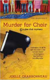 Murder for Choir A Glee Club Mystery