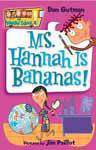 My Weird School 4 Ms Hannah Is Bananas